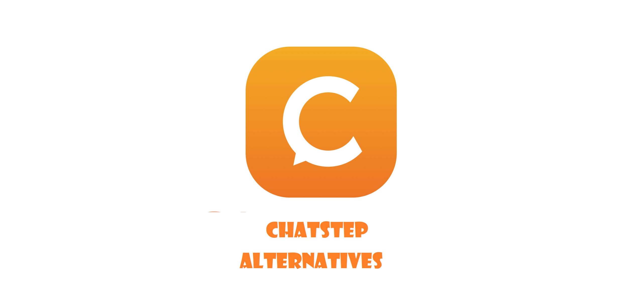Chatstep Alternative
